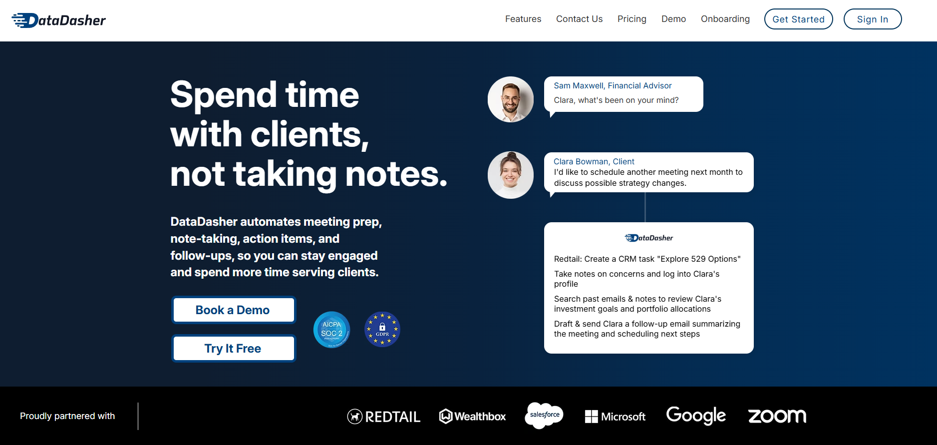Spend time with clients, not taking notes.